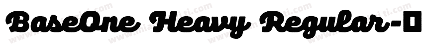 BaseOne Heavy Regular字体转换